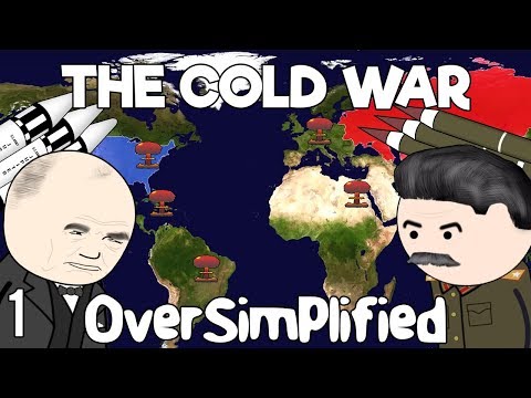 The Cold War - OverSimplified (Part 1)