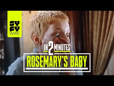 Rosemary&#039;s Baby In 2 Minutes | SYFY WIRE