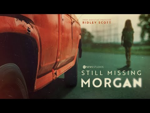 “Still Missing Morgan” from ABC News Studios premieres Feb. 16 on Hulu