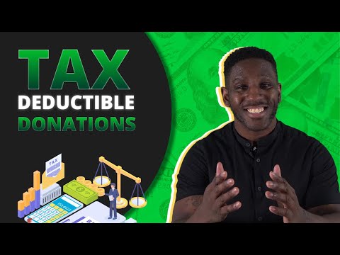 How to Claim Tax Deductible Charitable Donations