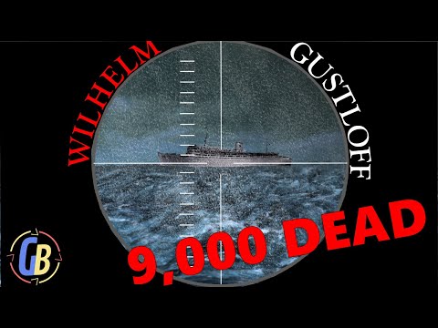 Sinking of the Wilhelm Gustloff: Worst Maritime Disaster in History