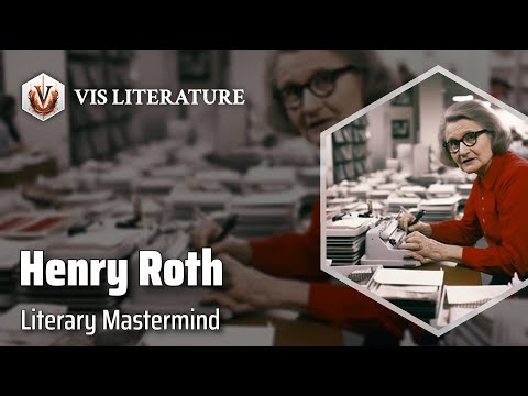 Henry Roth: Unveiling New York&#039;s Secrets | Writers &amp; Novelists Biography