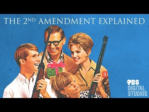 The 2nd Amendment Explained