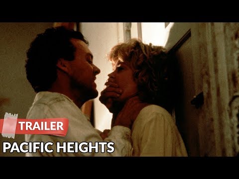 Pacific Heights 1990 Trailer | Melanie Griffith | Michael Keaton