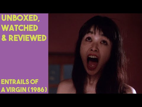 Entrails of a Virgin movie reaction and review UW+R