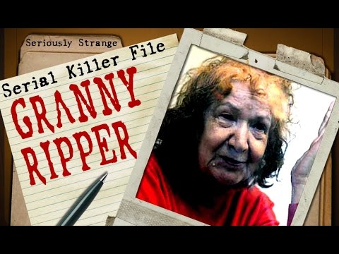 Granny Ripper [ONGOING] | SERIAL KILLER FILES #22
