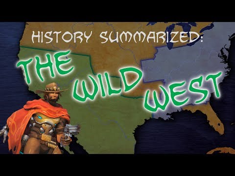 History Summarized: The Wild West