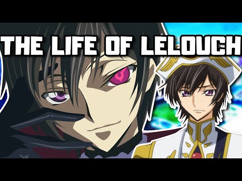 The Life of Lelouch Vi Britannia (Code Geass)