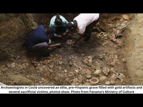 Archaeologists unearth tomb of Coclé lord in Panama