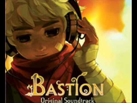 Bastion-Build That Wall (Zia&#039;s Theme)