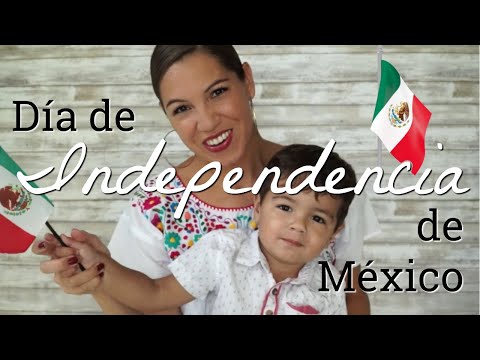 History of Mexican Independence! – Feliz dia de independencia!!