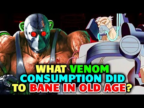 What Bane&#039;s 20 Years Of Venom Addiction Did To His Body In Old Age? - Heartbreaking Story Explored