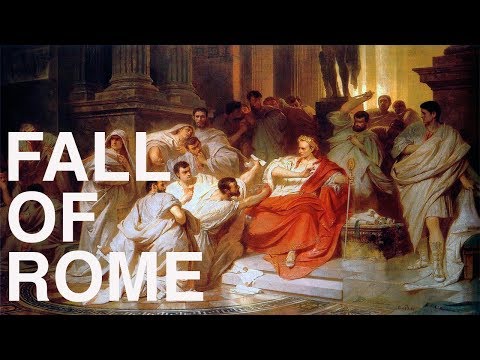 The Fall of Rome Explained In 13 Minutes