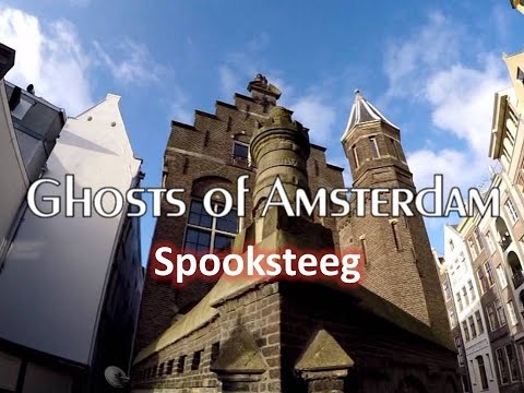 Amsterdam Ghosts : The Haunted Street