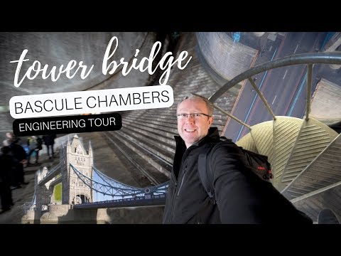 Tower Bridge - BASCULE CHAMBERS Engineering Tour