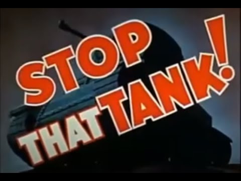 Stop That Tank (1942)