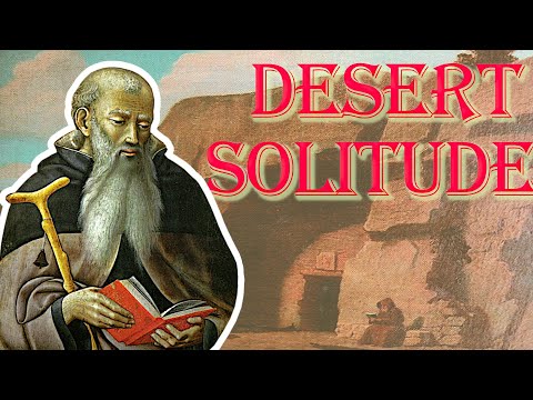 St Anthony: The First Desert Father