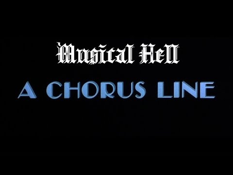 A Chorus Line: Musical Hell Review #44