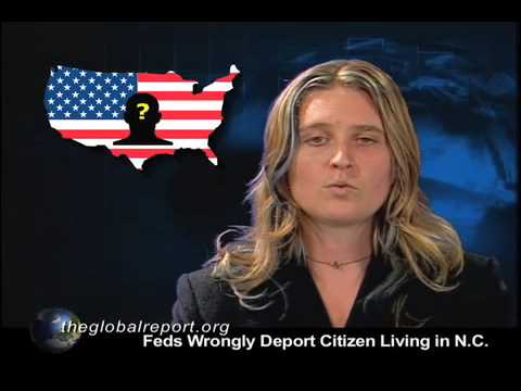 Feds Wrongly Deport Citizen Living in N.C.