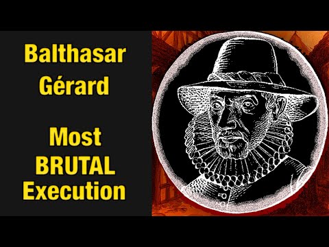 Balthasar Gérard was made an example of