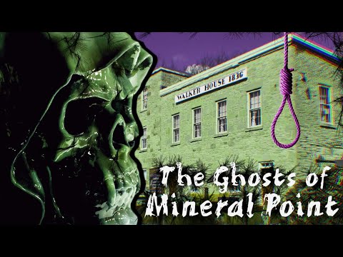 The Ghosts of Mineral Point | Wisconsin Haunts