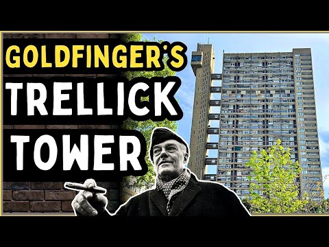 Goldfinger&#039;s Trellick Tower