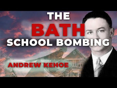 The BATH School Bombing - Andrew Kehoe Documentary