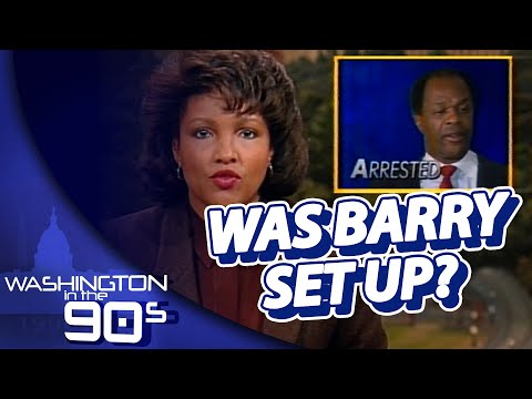 Was DC Mayor Marion Barry Set Up? | Washington in the &#039;90s