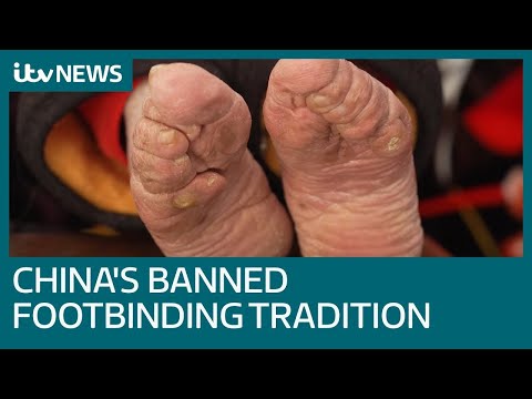 Banned practice of foot binding blighting China&#039;s oldest women | ITV News