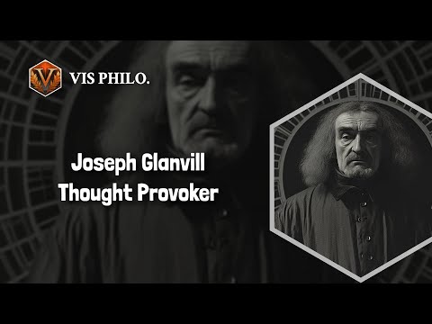 Who is Joseph Glanvill｜Philosopher Biography｜VIS PHILOSOPHER