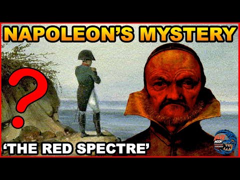 Napoleon&#039;s Mystery - Who was &#039;The Little Red Man&#039; ?