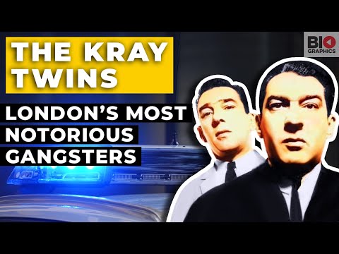 The Kray Twins: London’s Most Notorious Gangsters