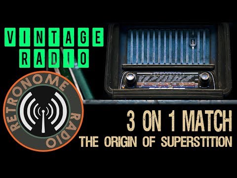 The Origin of Superstition - 3 on 1 Match
