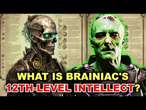 Brainiac Anatomy - Can Brainiac Control Minds? Does He Have Regenerative Abilities?
