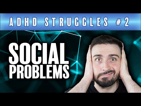 ADHD | Social Problems 🗣️