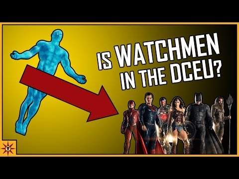 DCEU Watchmen theory: is Watchmen part of the DCEU?