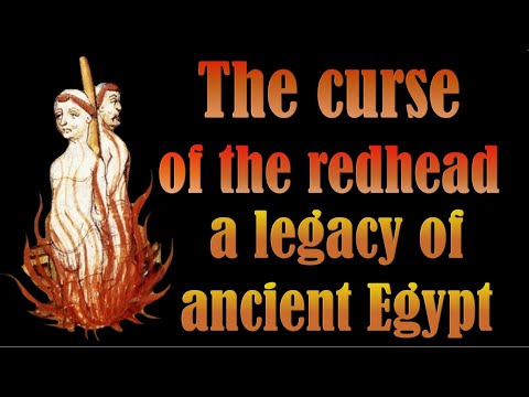 S01. #05. The curse of the redhead, a legacy of ancient Egypt