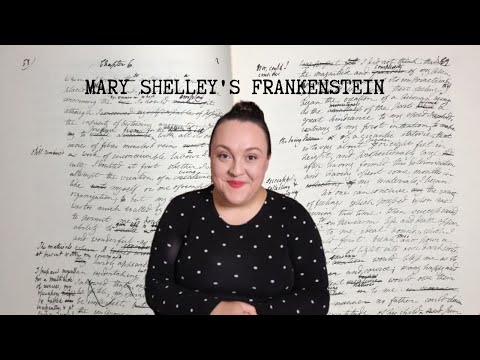 Mary Shelley and the Creation of &quot;Frankenstein&quot;