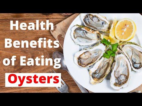 Health Benefits of Eating Oysters