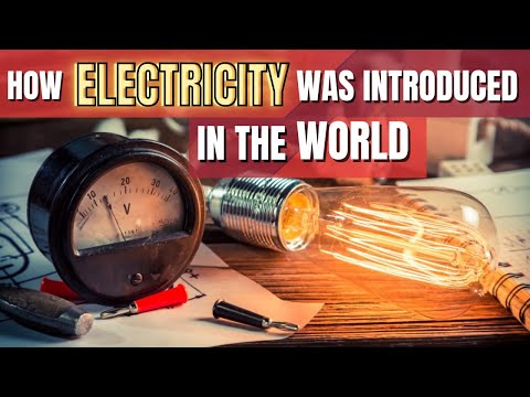 The Shocking History of Electricity: How it Changed the World