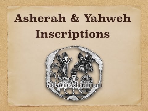 Hebrew Inscriptions Pairing Yahweh with the Goddess Asherah