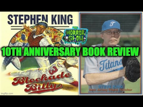 Stephen King BLOCKADE BILLY: 10th Anniversary Book Review - Hail To Stephen King EP215
