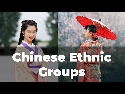 Chinese Ethnic Groups - The Different Ethnic Groups of China (and Their Cultures)