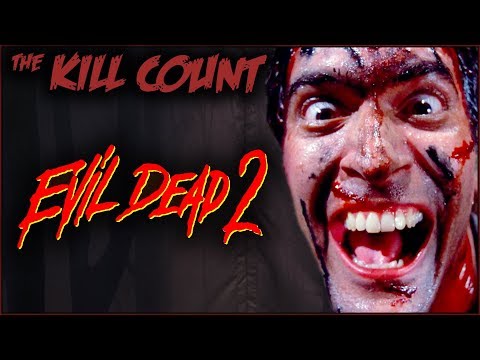 Evil Dead 2 (1987) KILL COUNT