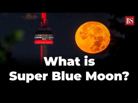 What is Super Blue Moon?