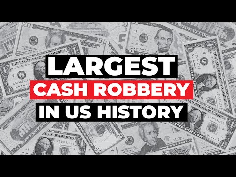 LARGEST CASH ROBBERY In US History: Dunbar Armored