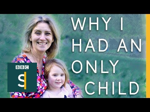 Choosing to have an only child: &#039;People were offended&#039; BBC Stories