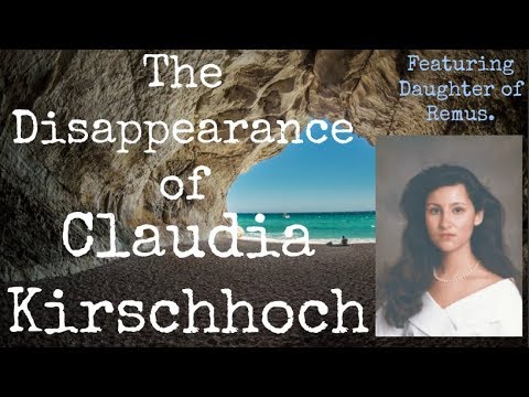 The Disappearance of Claudia Kirschhoch (Featuring @KirstySkye22)