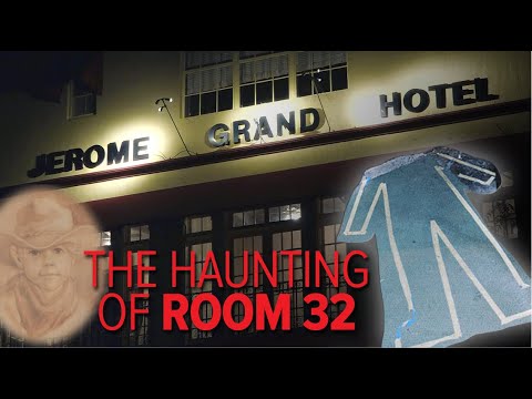 The Haunting of Room 32 at the Jerome Grand Hotel