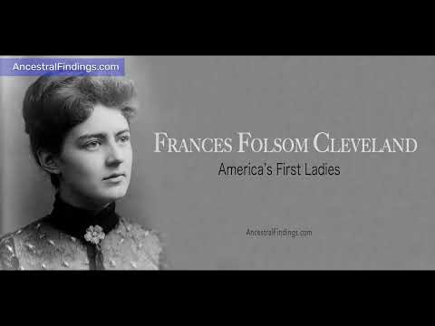 AF-659: Frances Folsom Cleveland | America’s First Ladies, Part 22 | Ancestral Findings Podcast